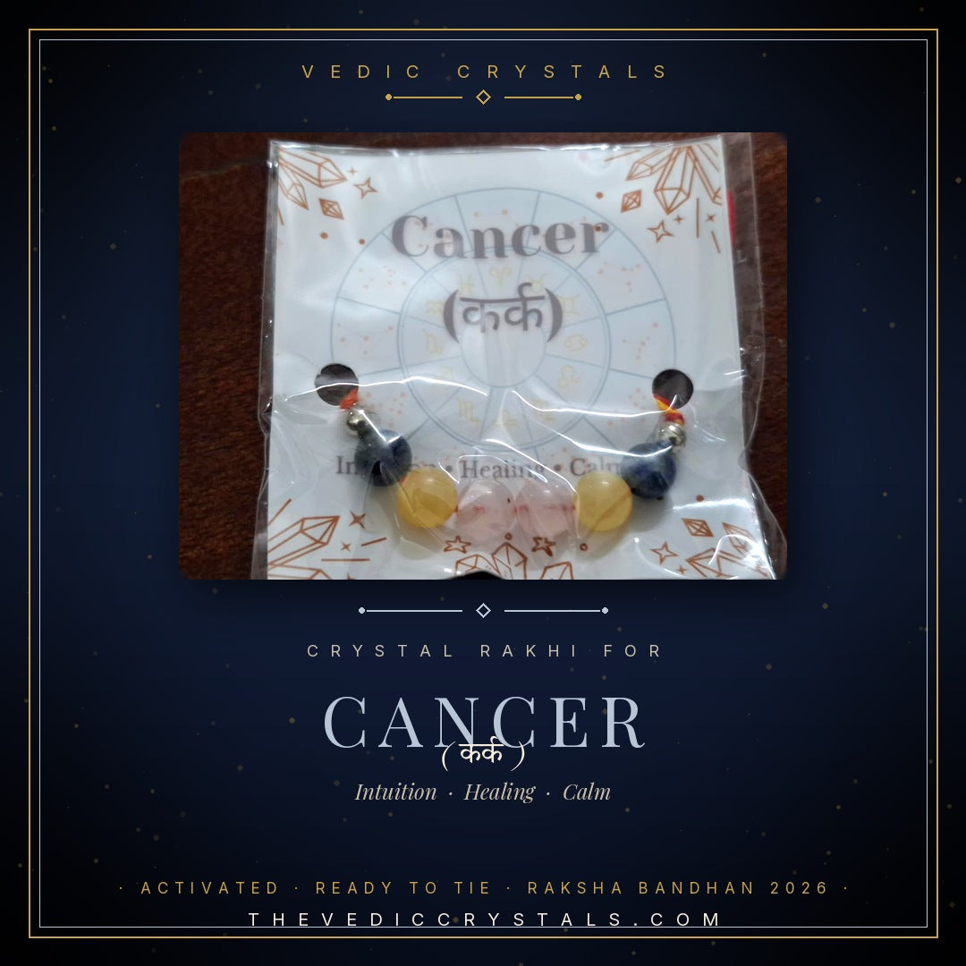 Rakhi for Cancer (Karka)