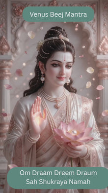 Venus Beej Mantra